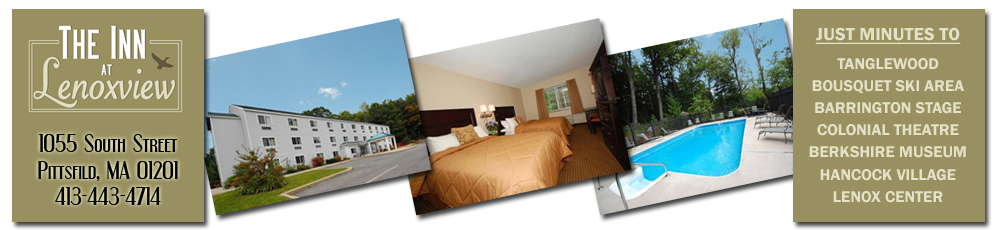 Hotels In The Berkshires, Hotels In Pittsfield MA, Hotels In Berkshire County, Hotels In Lenox MA, Lodging In The Berkshires, Lodging In Pittsfield MA